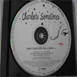 Charlotte Sometimes - How I Could Just Kill A Man flac download