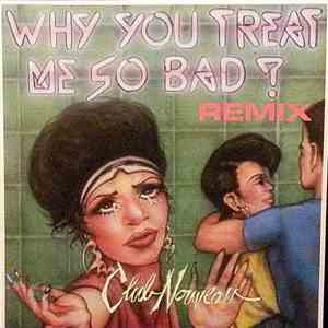Club Nouveau - Why You Treat Me So Bad flac download