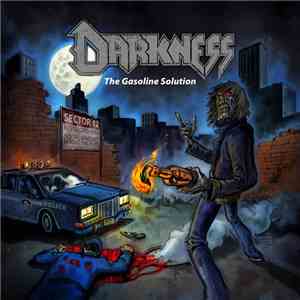 Darkness  - The Gasoline Solution flac download