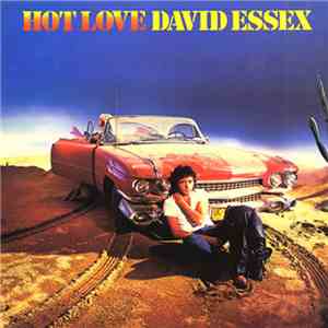 David Essex - Hot Love flac download