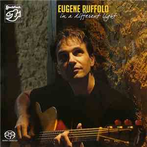 Eugene Ruffolo - In A Different Light flac download