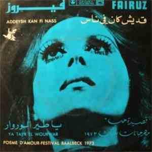 Fairuz - قديش كان في ناس / يا طير الوروار Addeysh Kan Fi Nass / Ya Tayr El Wourwar flac download