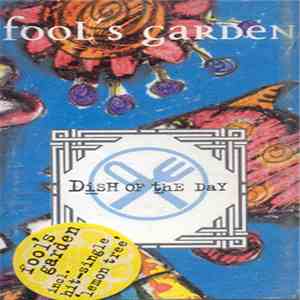 Fool's Garden - Dish Of The Day flac download