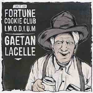 Fortune Cookie Club / I.M.O.D.I.U.M - Gaetan Lacelle flac download