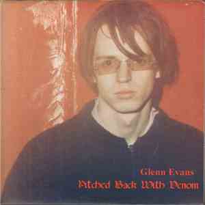 Glenn Evans  - Pitched Back With Venom flac download
