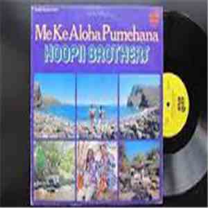 Hoopii Brothers - Me Ke Aloha Pumehana flac download