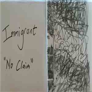 Immigrant  - No Claim flac download