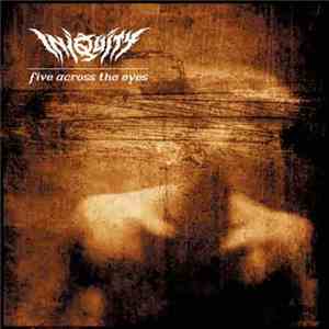 Iniquity - Five Across The Eyes flac download