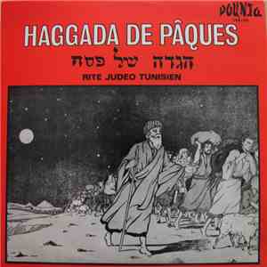 Nathan Cohen  - Haggada De Pâques - חגדח של פסח - Rite Judéo Tunisien flac download