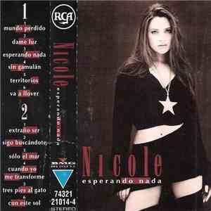 Nicole  - Esperando Nada flac download