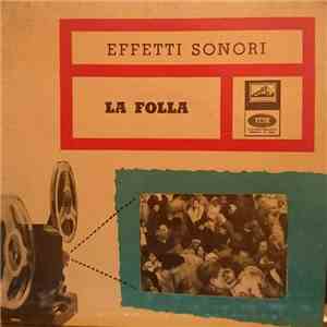 No Artist - Effetti Sonori - La Folla flac download