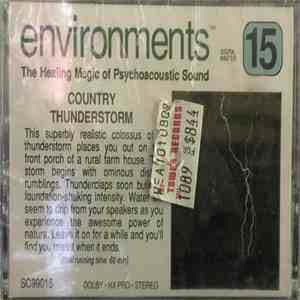 No Artist - Environments 15 The Healing Magic Of Psychoacoustic Sound) - Country Thunderstorm flac download