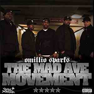 Omillio Sparks - The Mad Ave Movement flac download