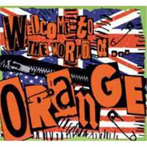 Orange  - Welcome To The World Of...Orange flac download