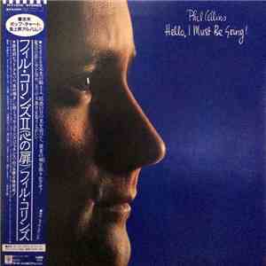 Phil Collins - Hello, I Must Be Going flac download