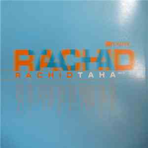 Rachid Taha - Ya Rayah flac download