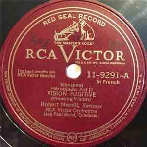 Robert Merrill with the RCA Victor Symphony Orchestra conducted by Jean Morel - Herodiade Act II - Vision Fugitive / Hamlet Act II - Chanson Bachique flac download