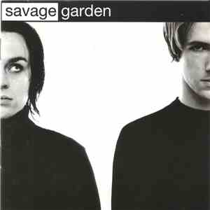 Savage Garden - Savage Garden flac download