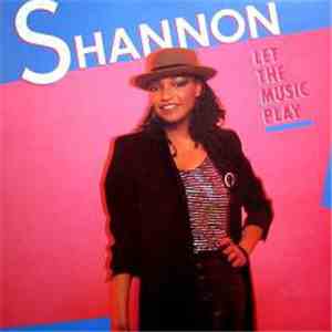 Shannon - Let The Music Play flac download