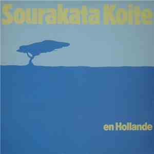 Sourakata Koite - En Hollande flac download
