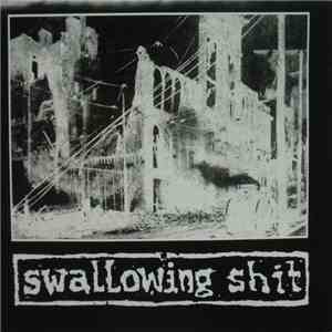 Swallowing Shit - Anthology flac download