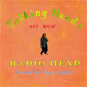 Talking Heads - Radio Head / Hey Now flac download