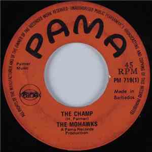 The Mohawks - The Champ / Sound Of The Witch Doctors flac download