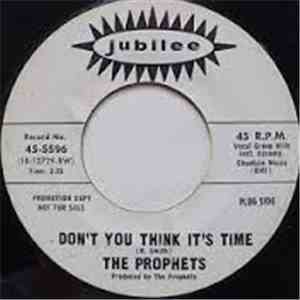 The Prophets  - Don't You Think It's Time flac download