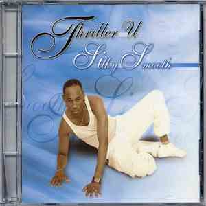 Thriller U - Silky Smooth flac download