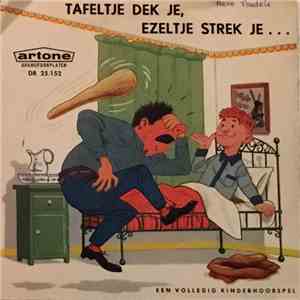 Various - Tafeltje Dek Je, Ezeltje Strek Je flac download