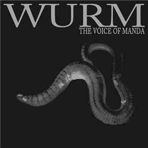 Wurm  - The Voice Of Manda flac download