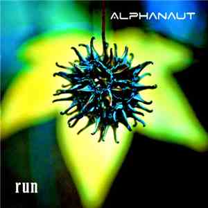 Alphanaut  - Run flac download