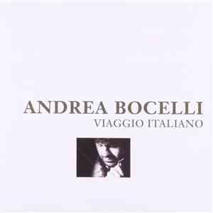 Andrea Bocelli - Viaggio Italiano flac download