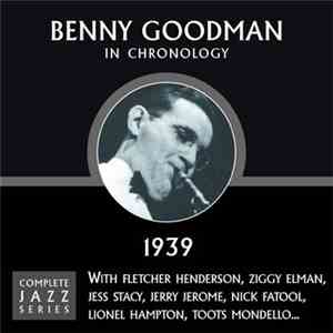 Benny Goodman - In Chronology - 1939 flac download