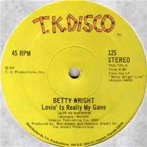 Betty Wright - Lovin' Is Really My Game flac download