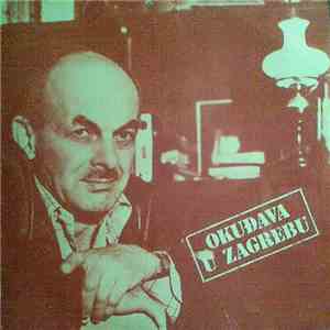 Bulat Okuđava - Okuđava U Zagrebu flac download