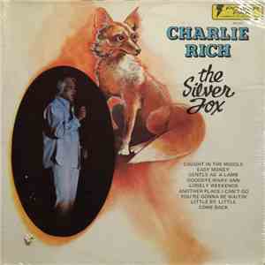 Charlie Rich - The Silver Fox flac download