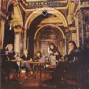 Cold Chisel - Breakfast At Sweethearts flac download