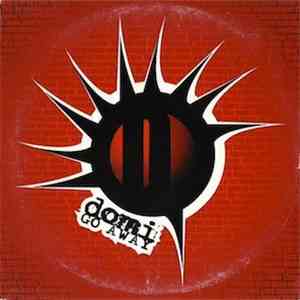 dOMi - Go Away flac download