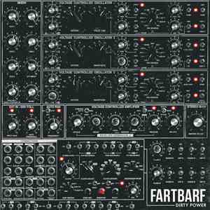 Fartbarf - Dirty Power flac download