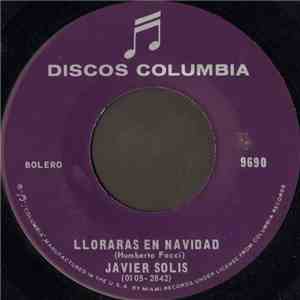 Javier Solis - Lloraras En Navidad flac download