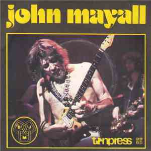 John Mayall - Hard Going Up flac download