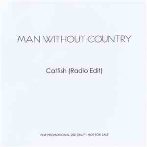 Man Without Country - Catfish flac download
