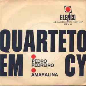 Quarteto Em Cy - Pedro Pedreiro / Amaralina flac download