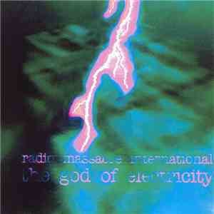 Radio Massacre International - The God Of Electricity flac download