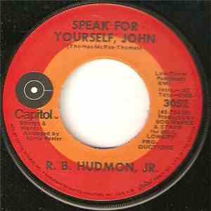 R.B. Hudmon, Jr. - Speak For Yourself, John flac download