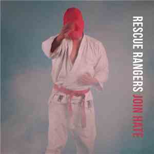Rescue Rangers - Join Hate flac download