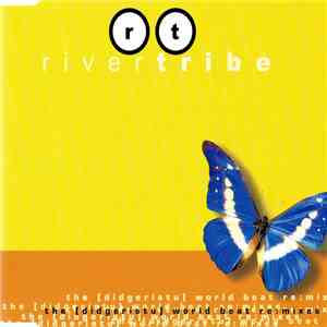 Rivertribe - The [Didgeristu] World Beat Re:Mixes flac download