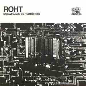 Roht  - Iðnsamfélagið Og Framtíð Þess flac download