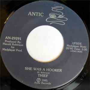 Thief  - She Was A Hooker / So Glad We're Thru flac download